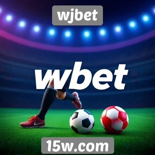 como wjbet se destaca na concorrência